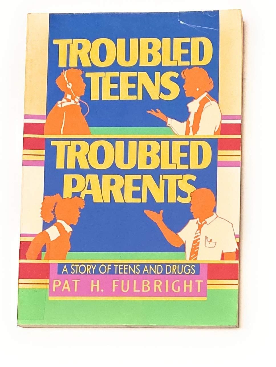 Troubled TeensTroubled Parents,Used