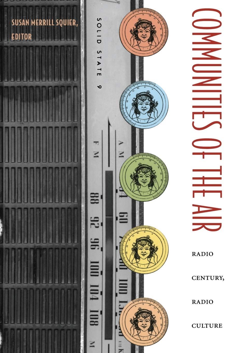Communities of the Air: Radio Century, Radio Culture,Used