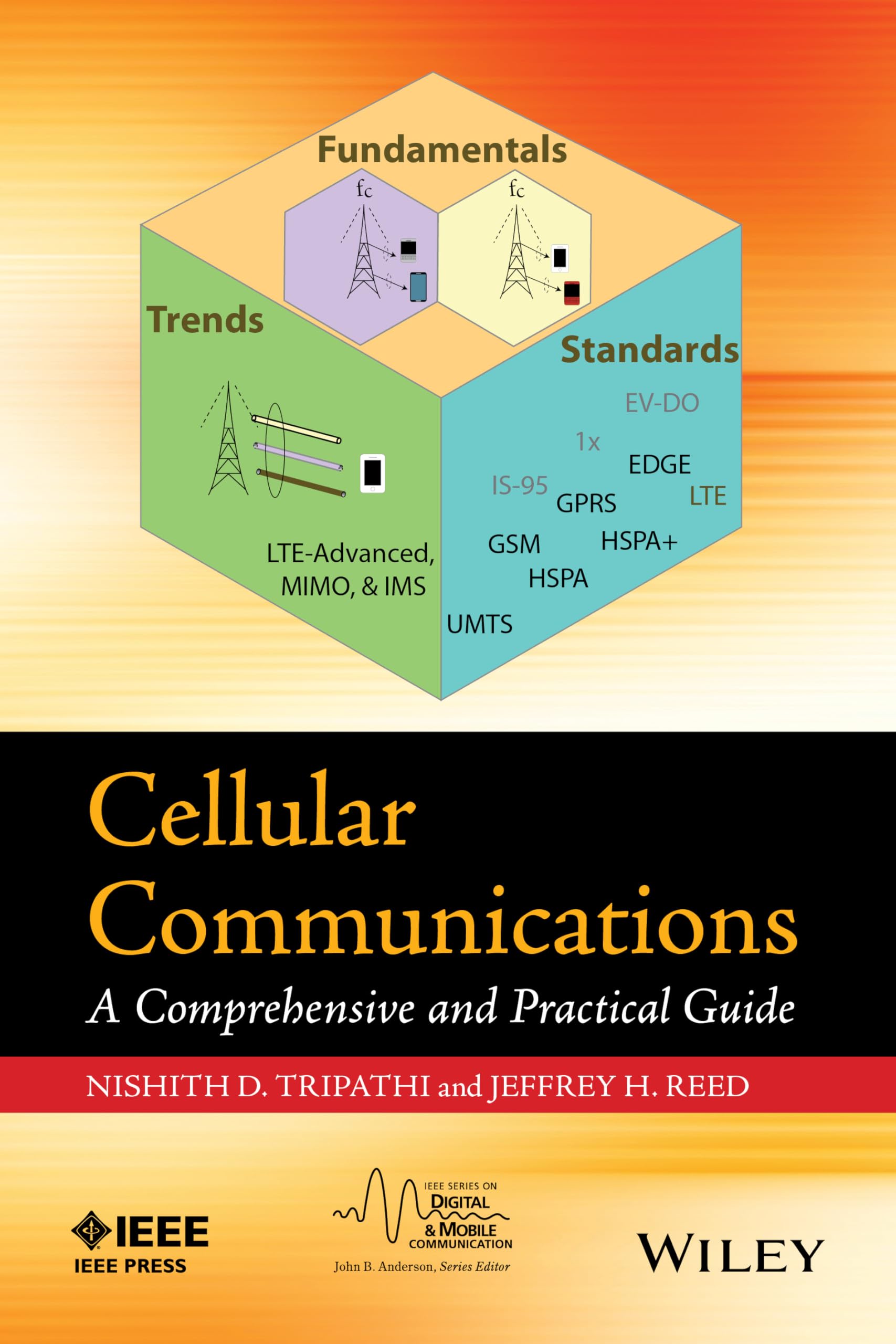 Cellular Communications: A Comprehensive and Practical Guide (IEEE Series on Digital & Mobile Communication),Used