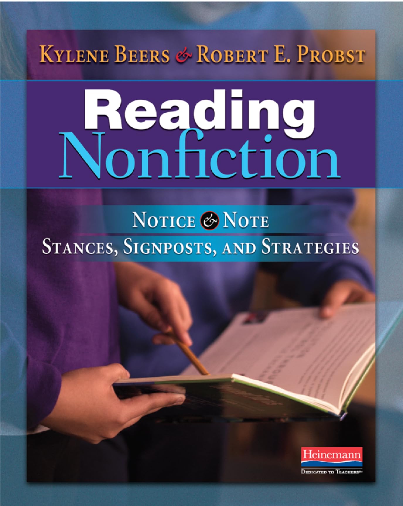 Reading Nonfiction: Notice & Note Stances, Signposts, And Strategies (Notice & Note Series),Used