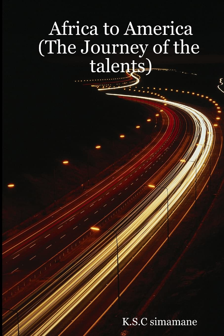 Africa to America (The Journey of the talents),Used