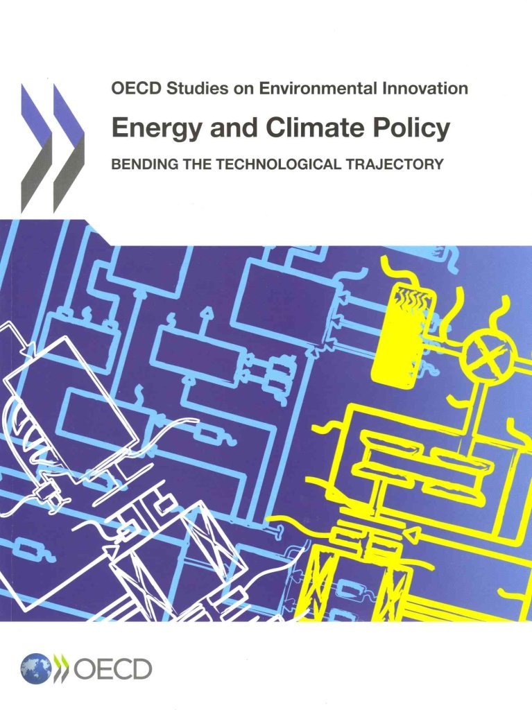 Oecd Studies On Environmental Innovation Energy And Climate Policy: Bending The Technological Trajectory,Used
