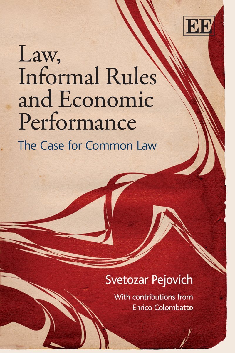 Law, Informal Rules and Economic Performance: The Case for Common Law,Used