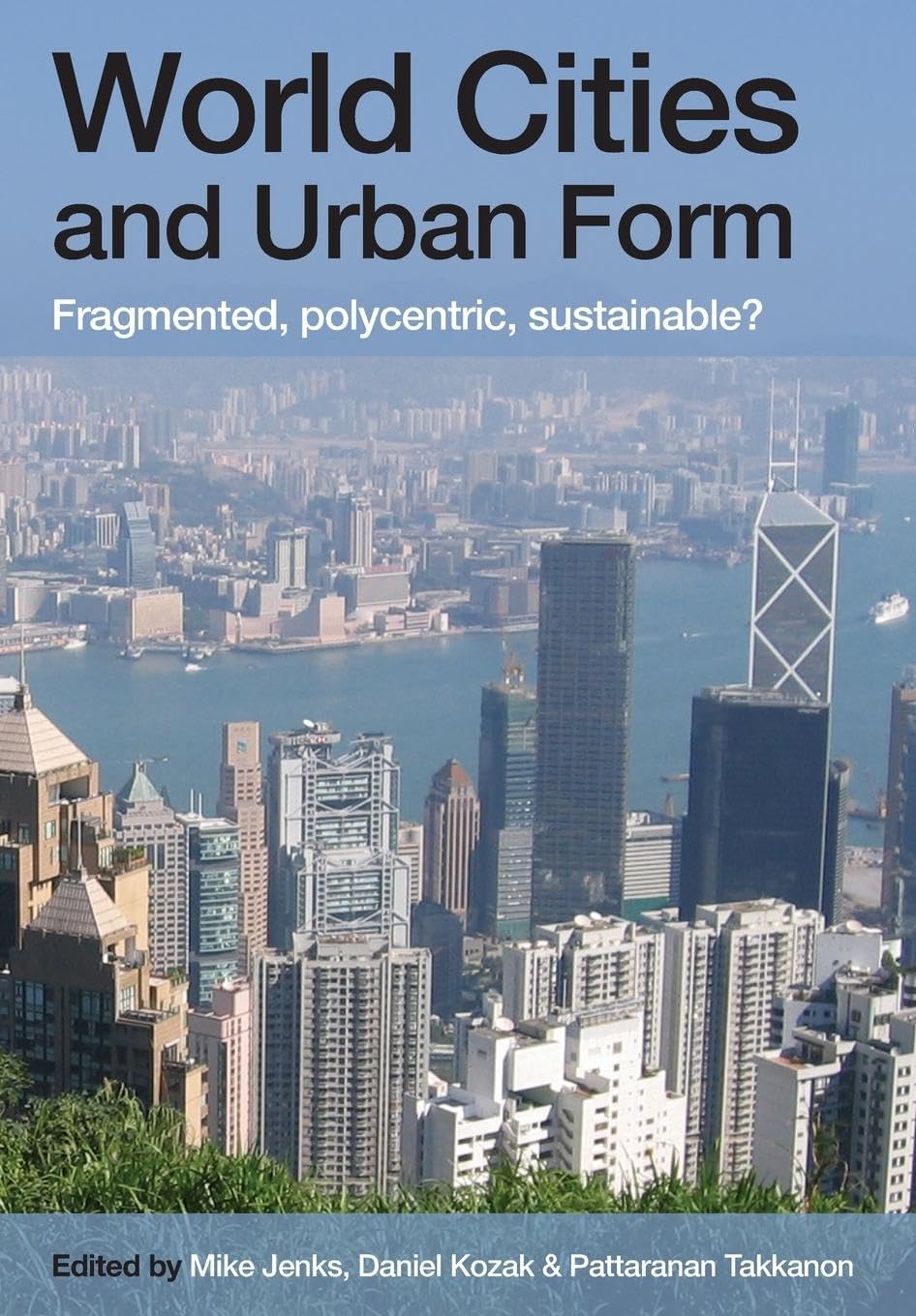 World Cities and Urban Form,Used