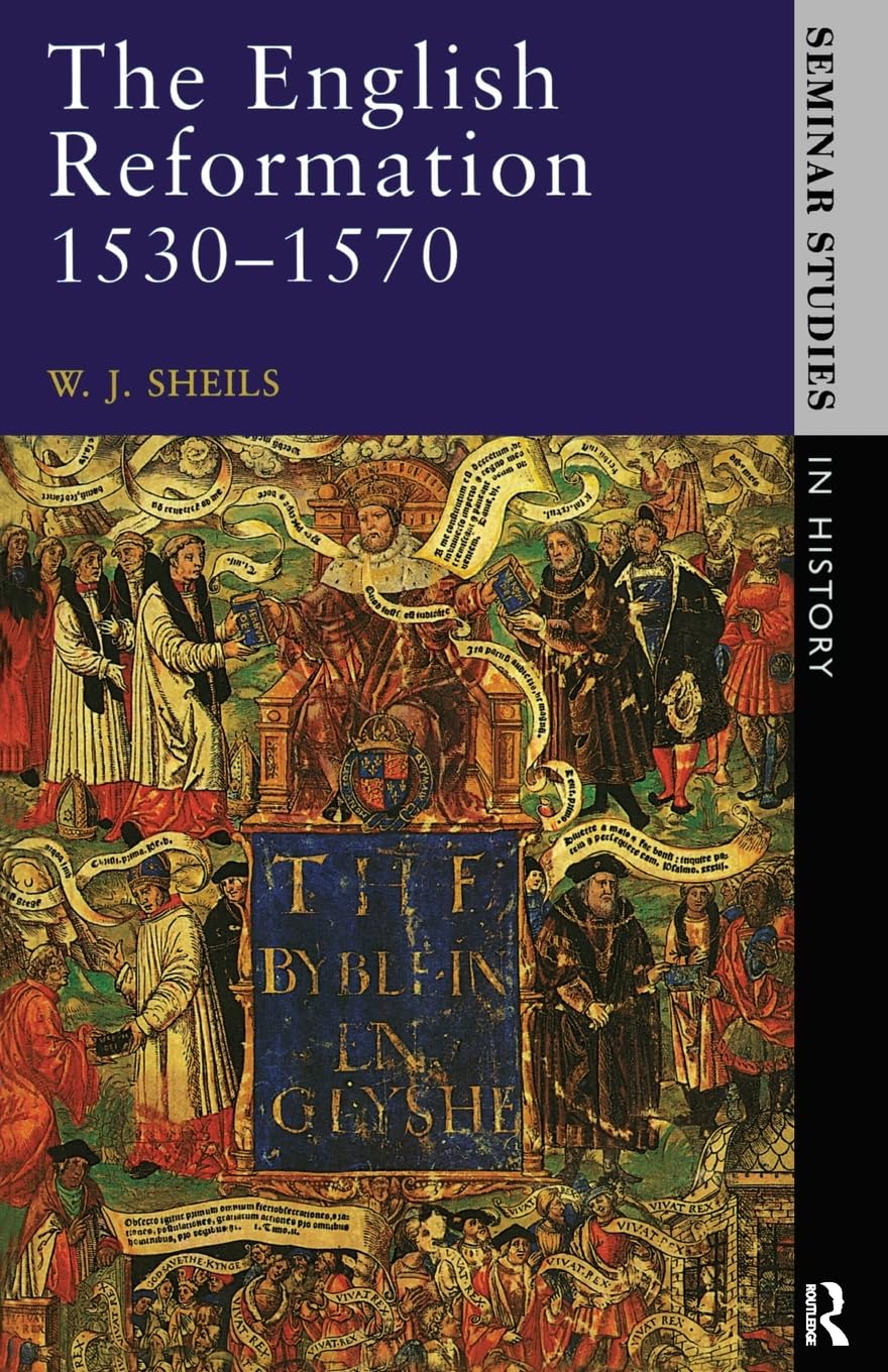 The English Reformation 1530 1570 (Seminar Studies),Used