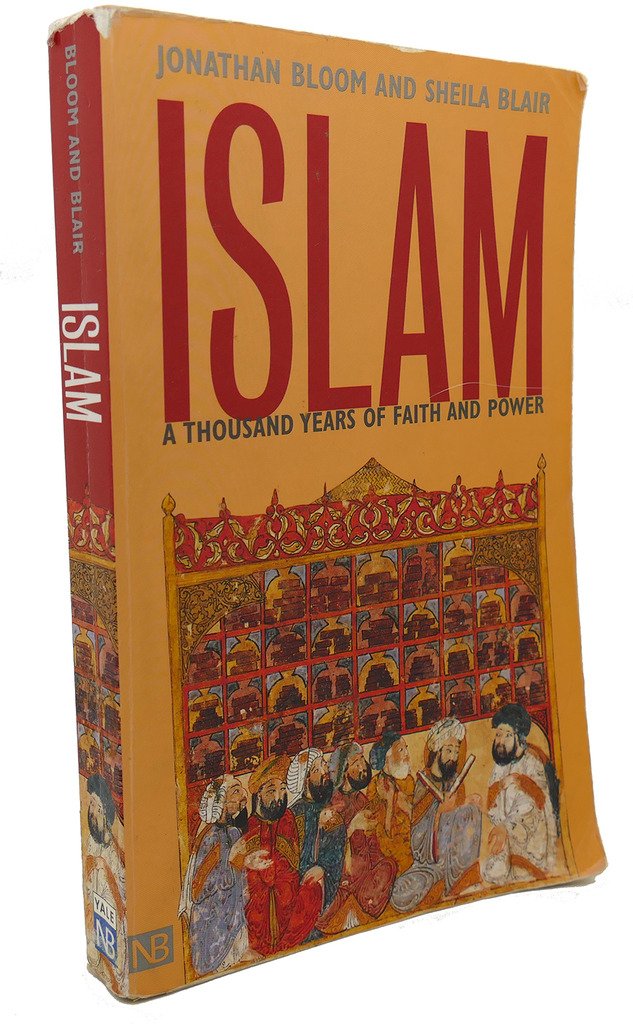 Islam: A Thousand Years of Faith and Power,Used