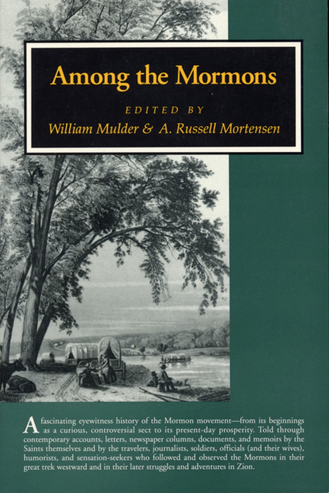 Among the Mormons: Historic Accounts By Contemporary Observers,Used