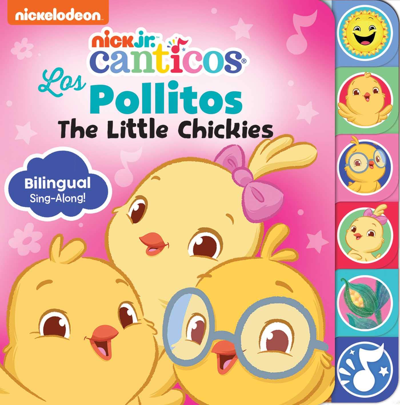 Nickelodeon Canticos: Los Pollitos: The Little Chickies (Spanish Edition),New