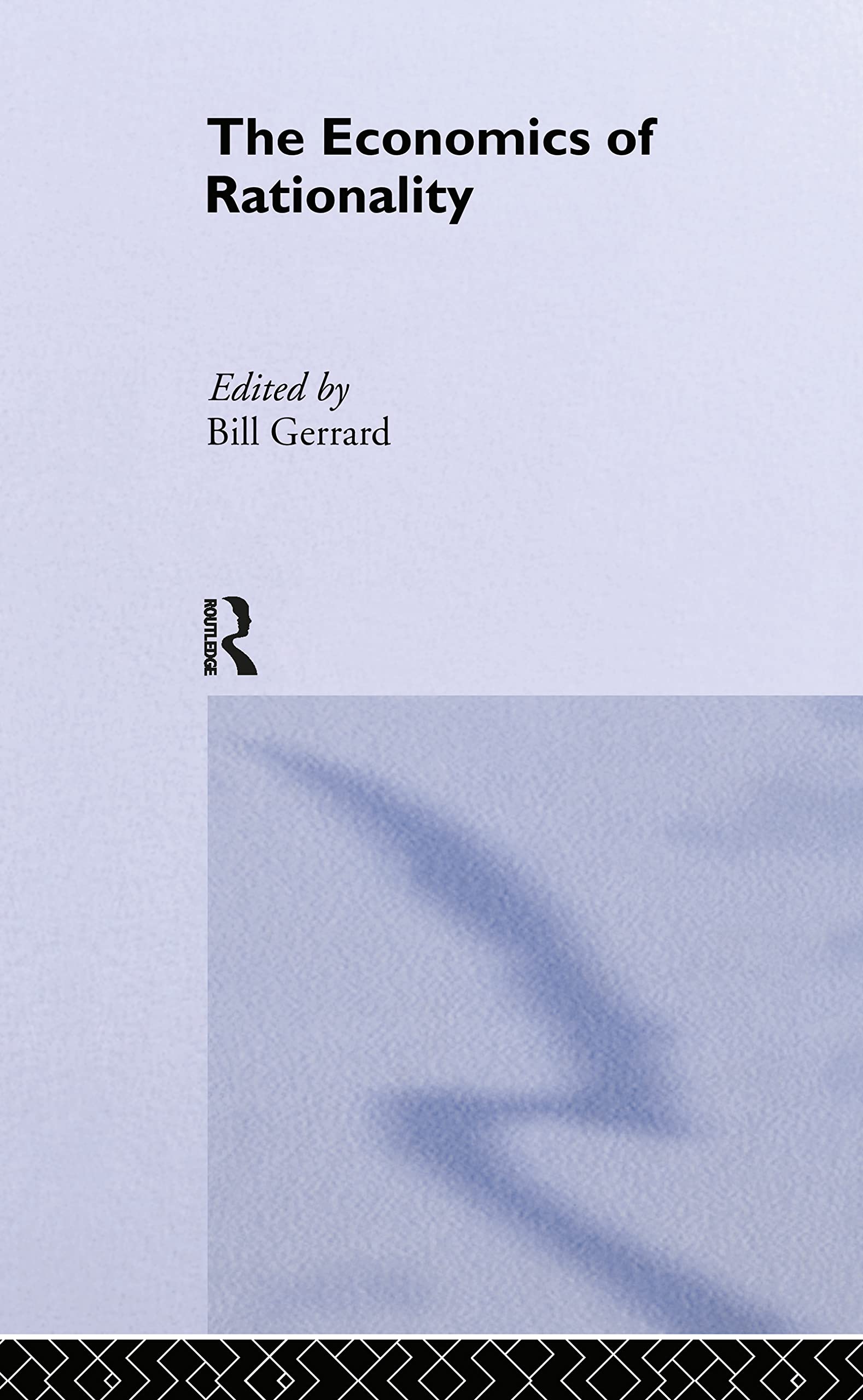 The Economics of Rationality,New
