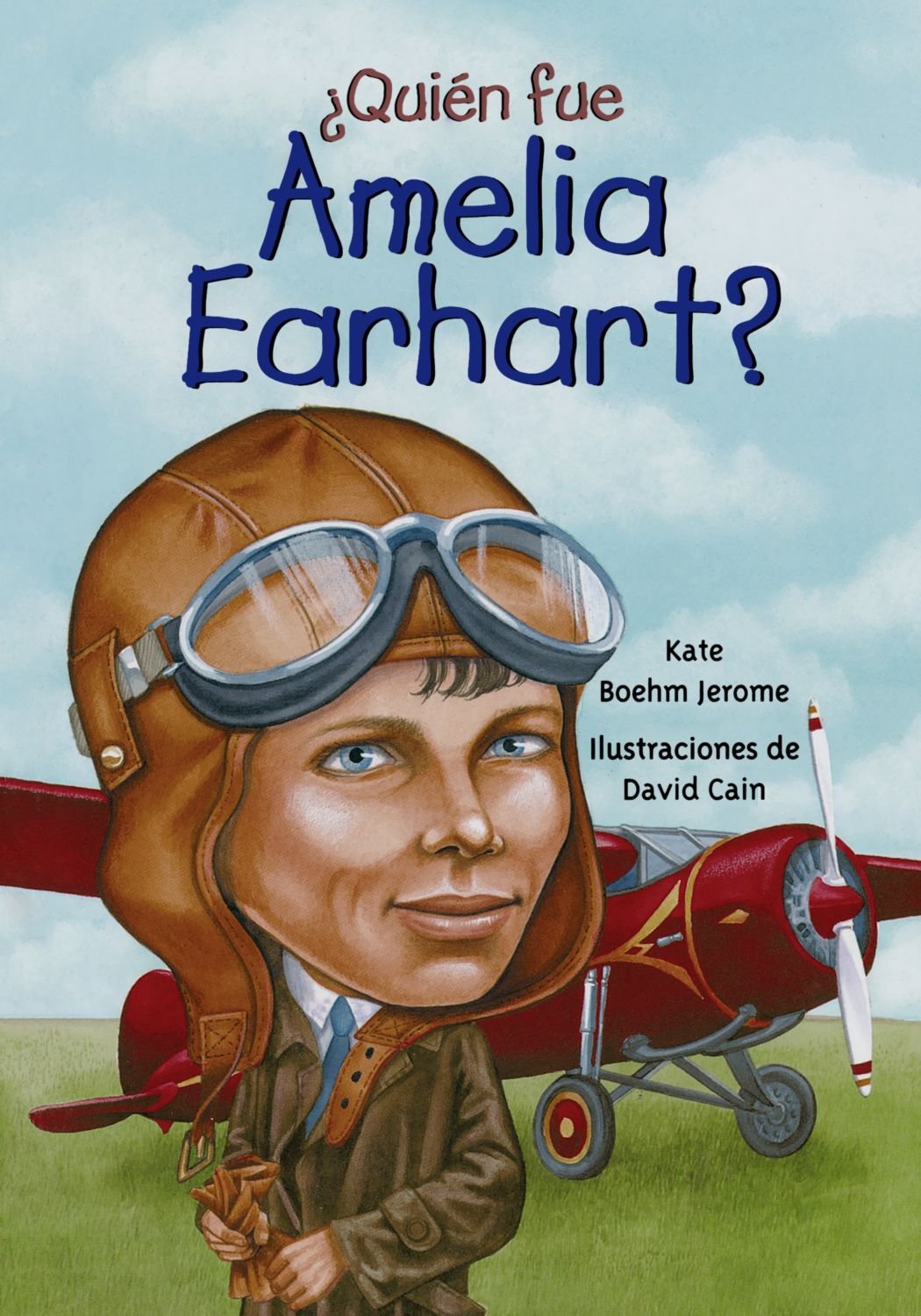Quien fue Amelia Earhart?/ Who Was Amelia Earhart? (Spanish Edition) (Quin Fue...?/ Who Was...?),Used
