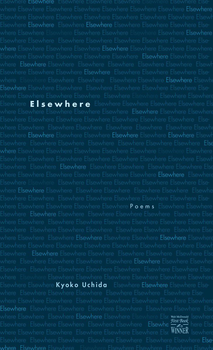 Elsewhere: Poems (Walt McDonald FirstBook Series in Poetry),Used
