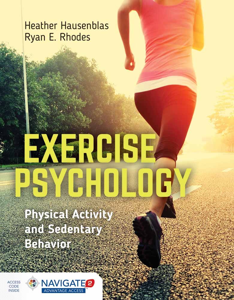 Exercise Psychology: Physical Activity and Sedentary Behavior: Physical Activity and Sedentary Behavior,Used