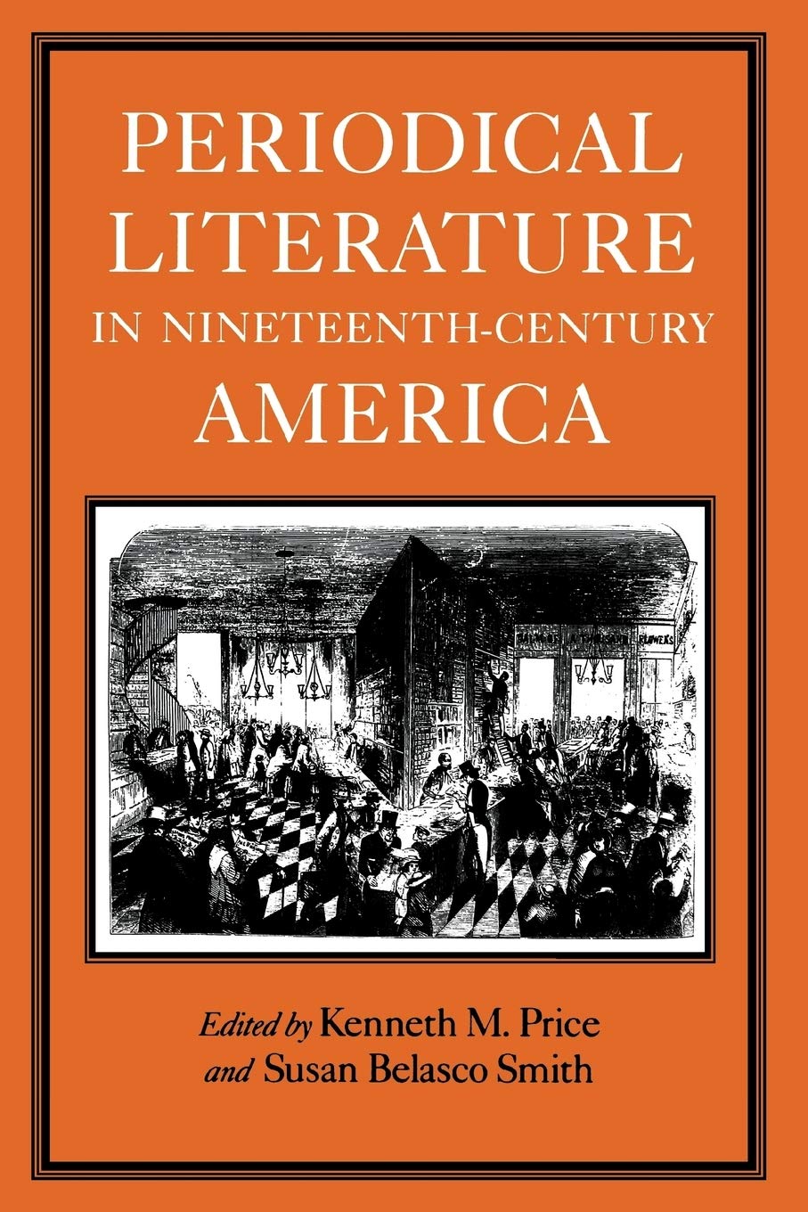 Periodical Literature in NineteenthCentury America,New