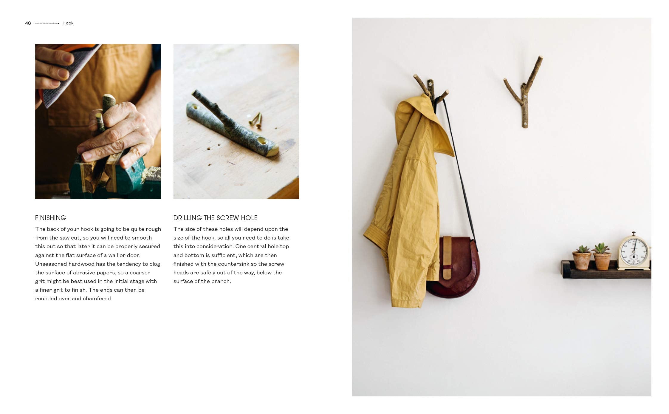 Catapults and Key Hooks: Everyday objects made from foraged wood,Used