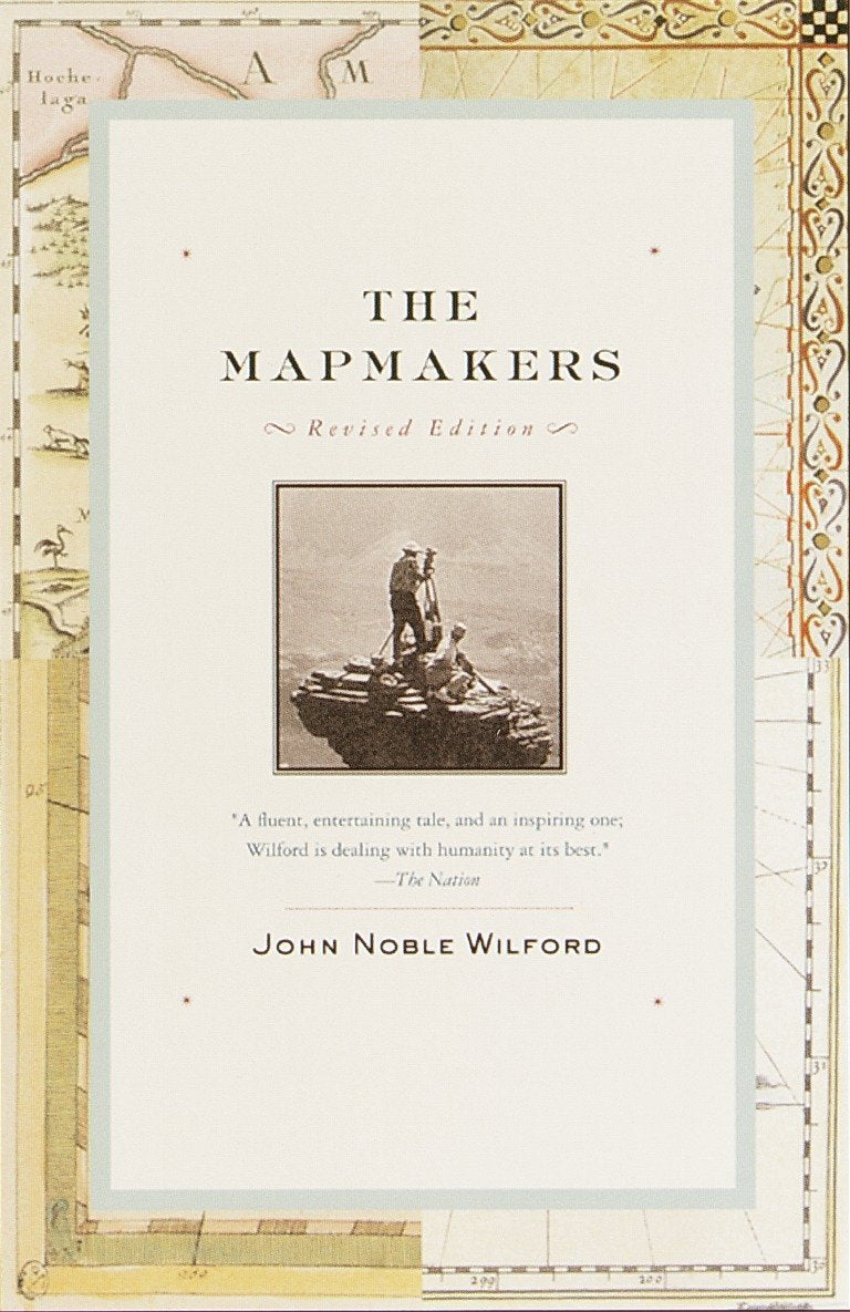 The Mapmakers: Revised Edition,Used