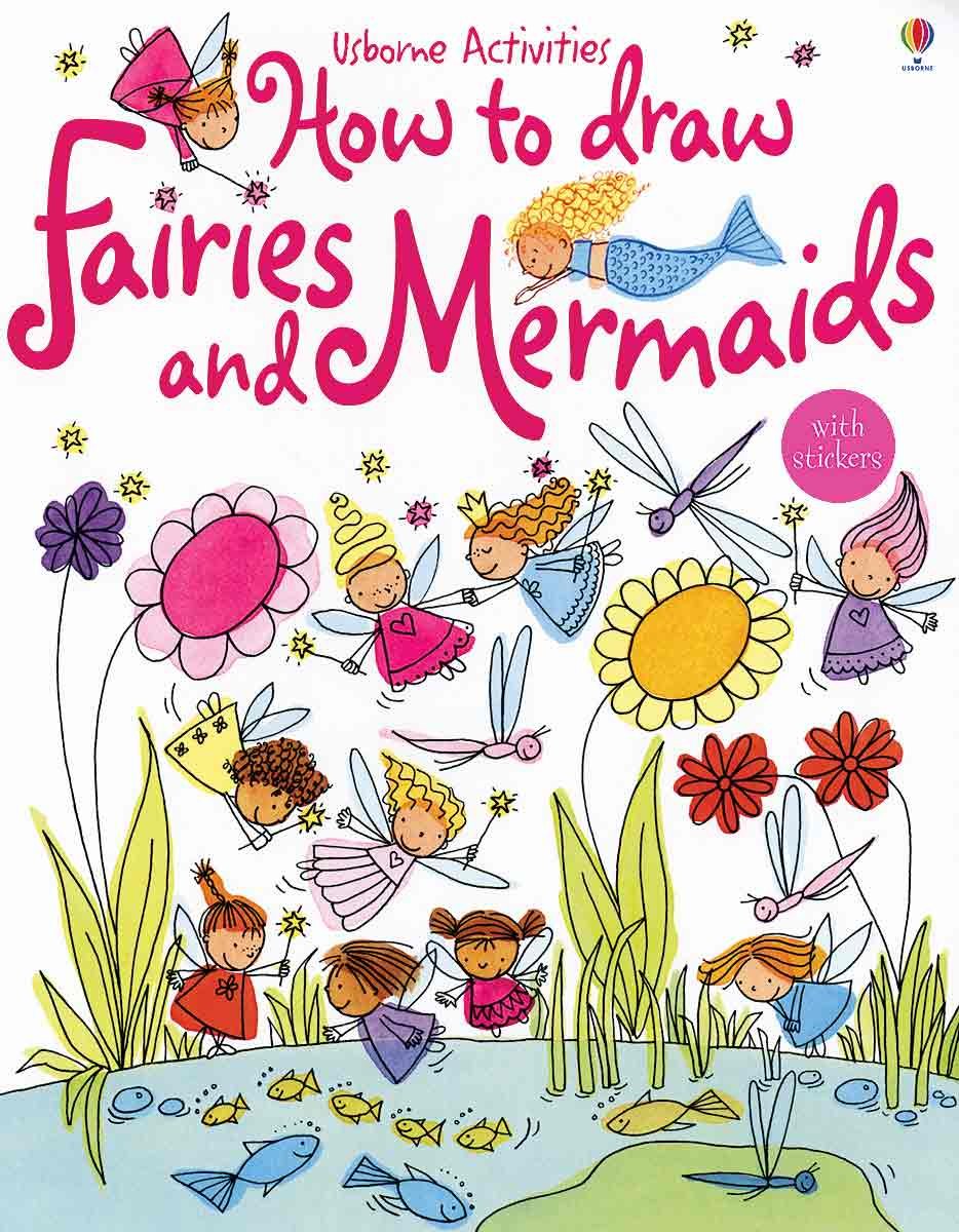 How To Draw Fairies And Mermaids (Usborne Activities),New
