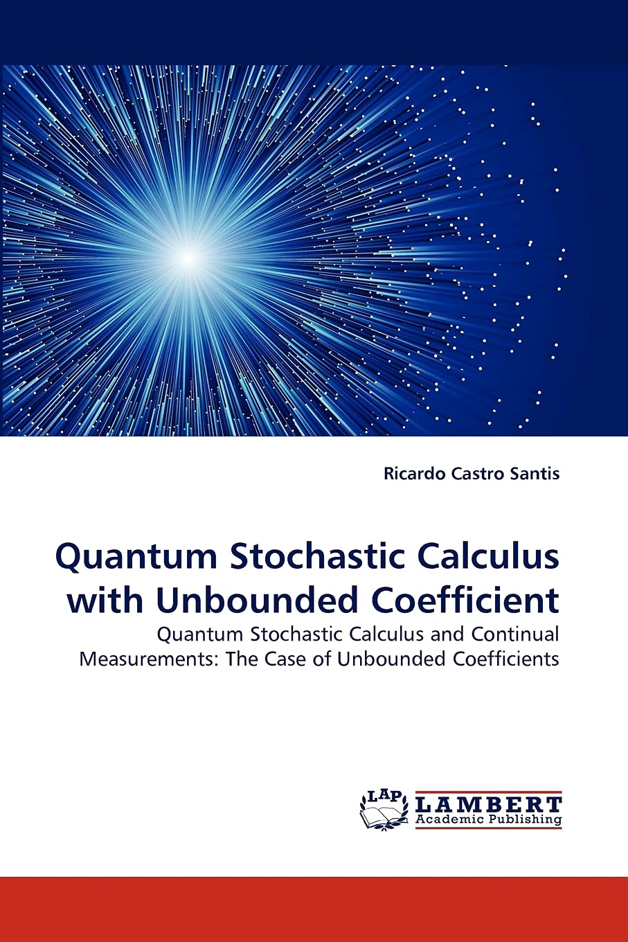 Quantum Stochastic Calculus with Unbounded Coefficient: Quantum Stochastic Calculus and Continual Measurements: The Case of Unbo,Used
