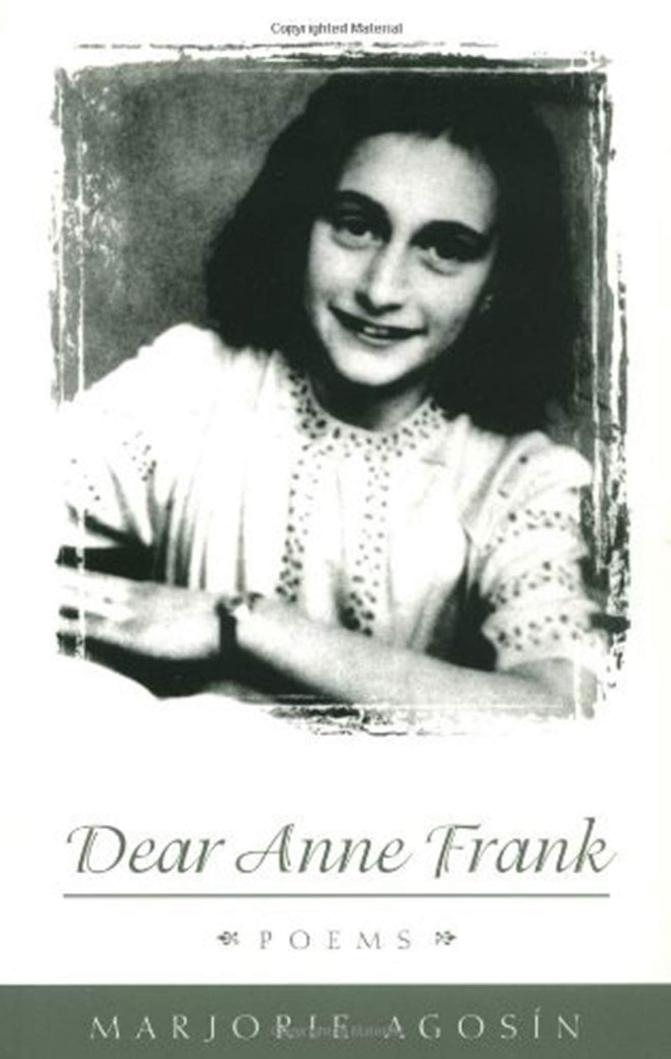 Dear Anne Frank: Poems,New