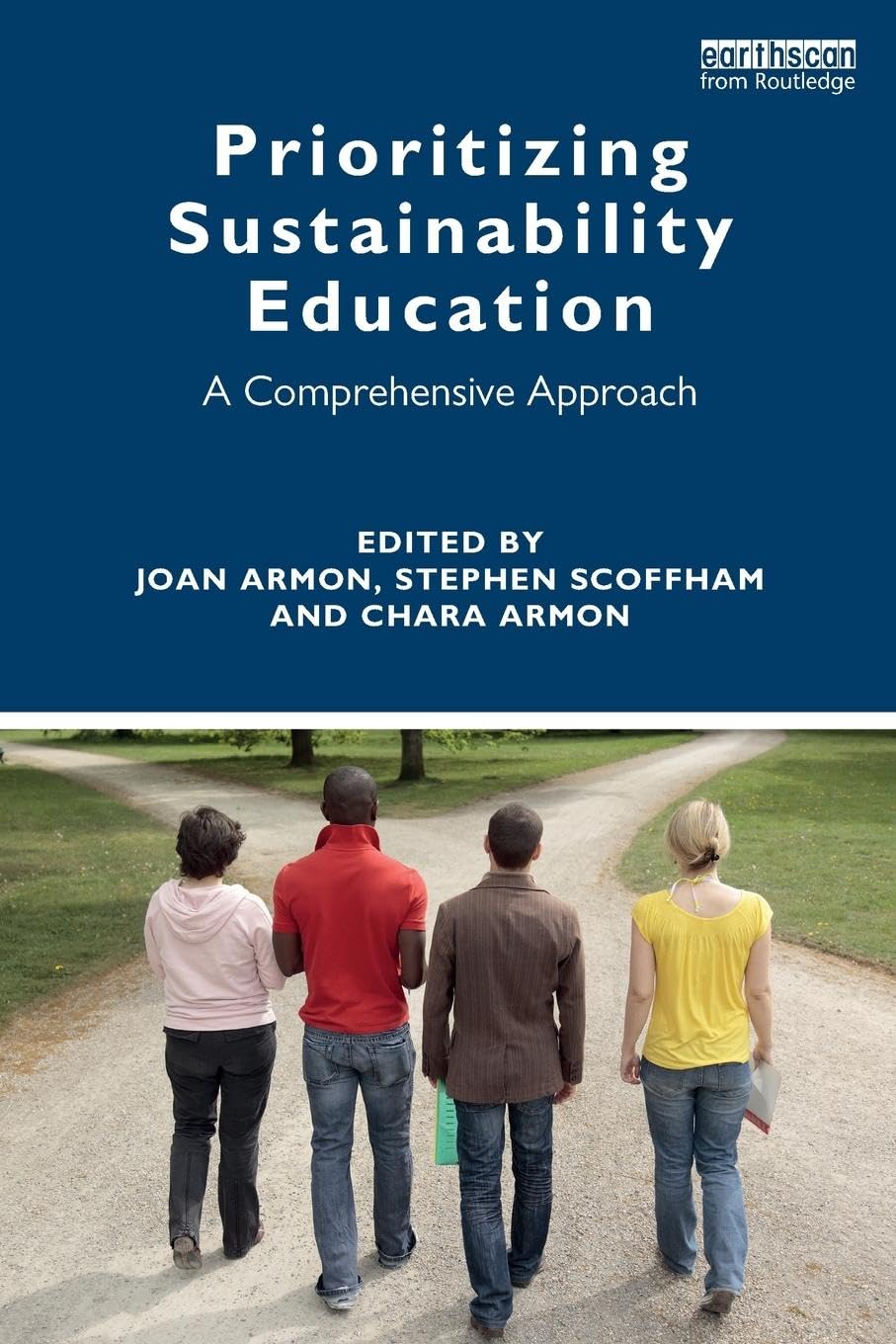 Prioritizing Sustainability Education: A Comprehensive Approach,Used