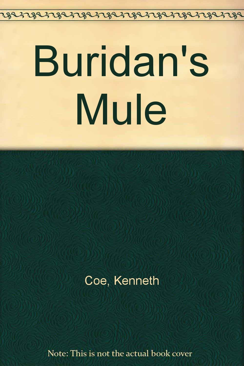 Buridan's mule,Used