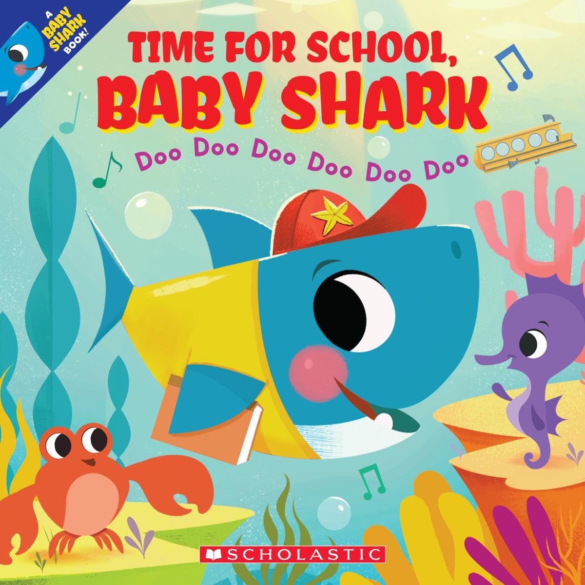 Time for School, Baby Shark: Doo Doo Doo Doo Doo Doo (A Baby Shark Book),Used