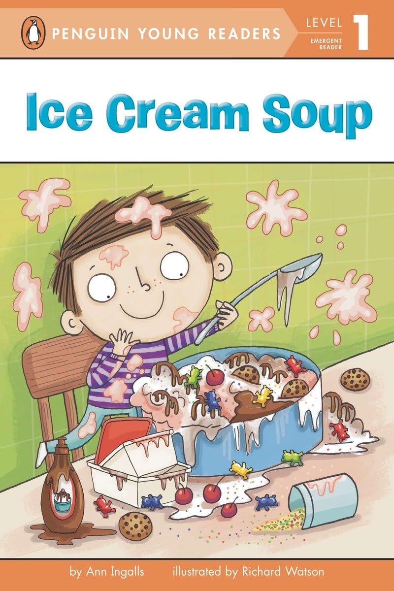 Ice Cream Soup (Penguin Young Readers, Level 1),Used