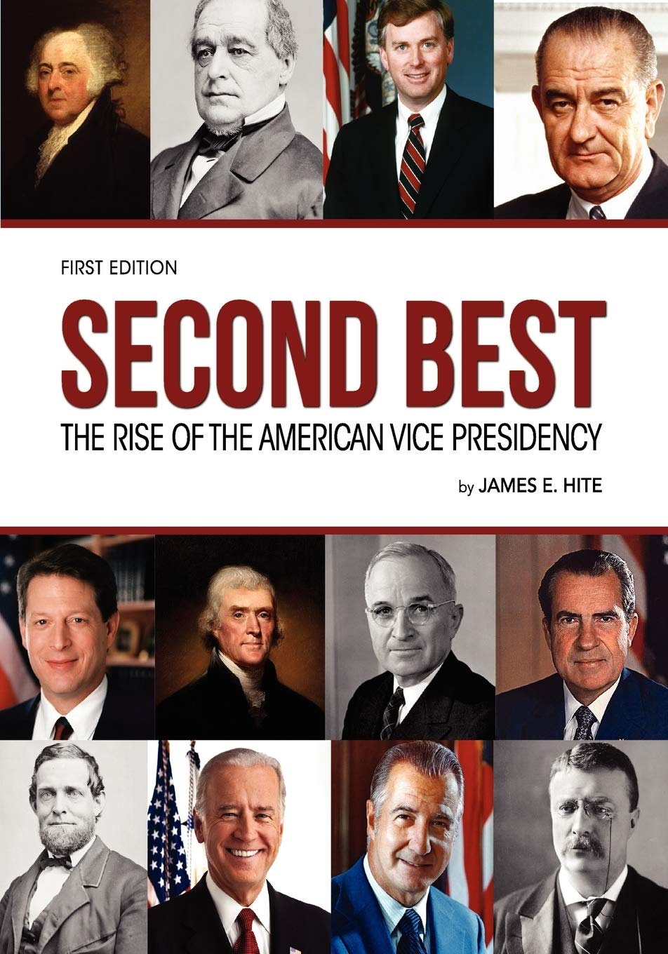Second Best: The Rise Of The American Vice Presidency,Used