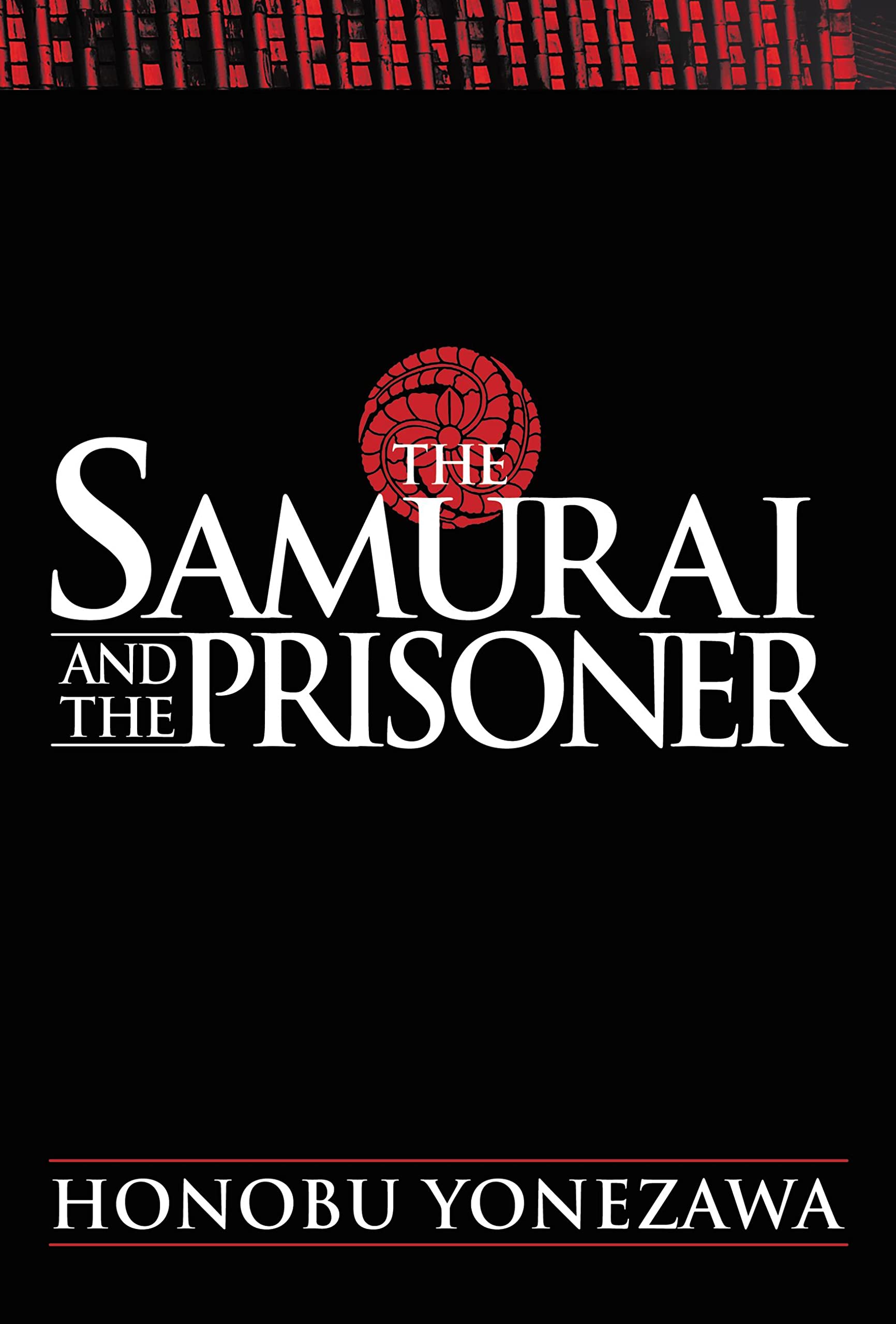 The Samurai And The Prisoner,New