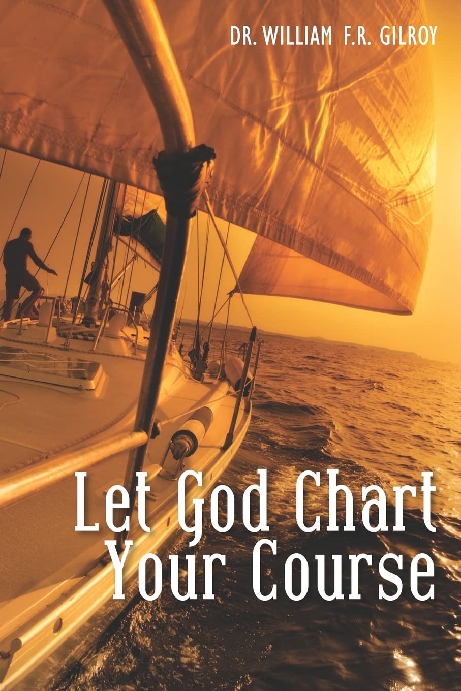 Let God Chart Your Course,Used