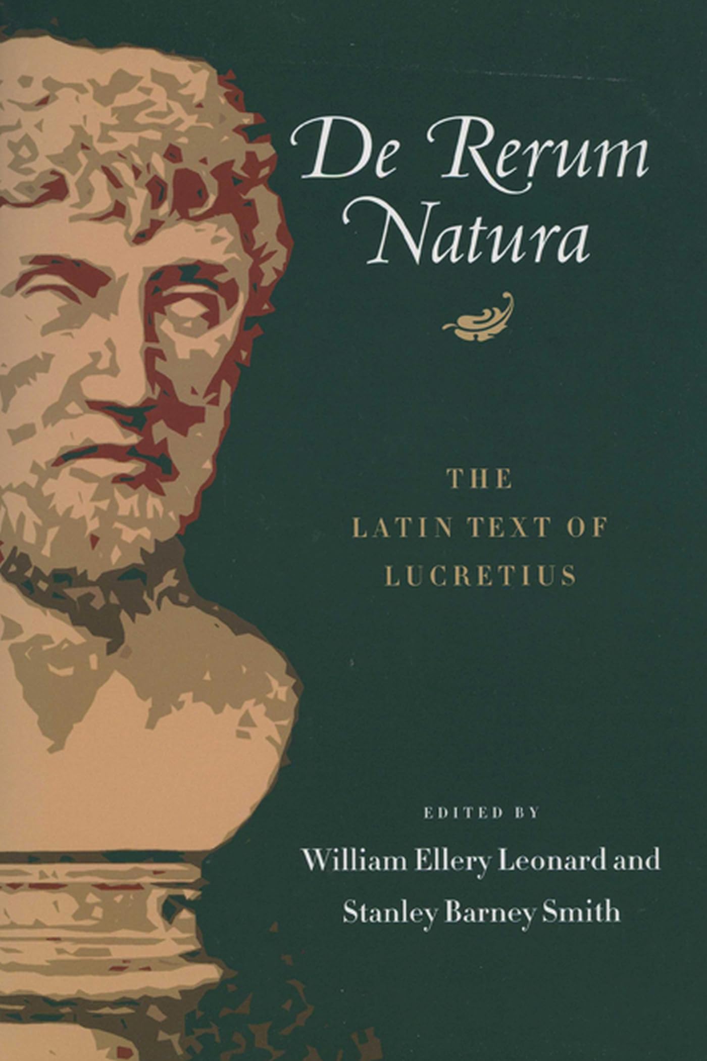 De Rerum Natura: The Latin Text of Lucretius (Latin and English Edition),Used
