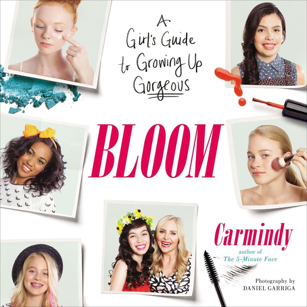 Bloom: A Girl's Guide to Growing Up Gorgeous,Used