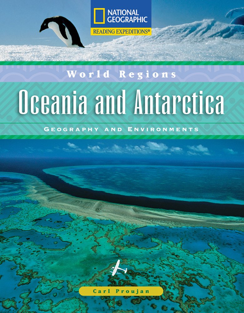 Oceania and Antarctica: Geography and Environments (Reading Expeditions),Used