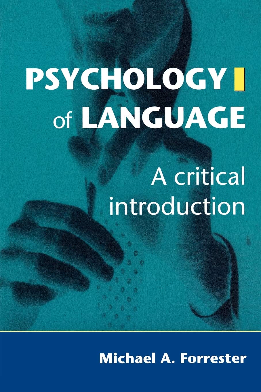 Psychology Of Language: A Critical Introduction,Used