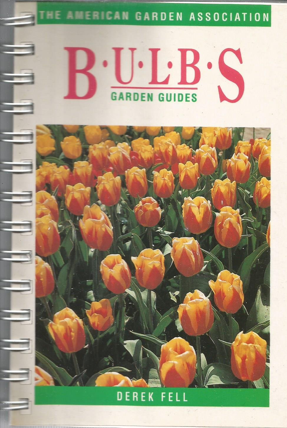 Bulbs (Garden Guides),Used