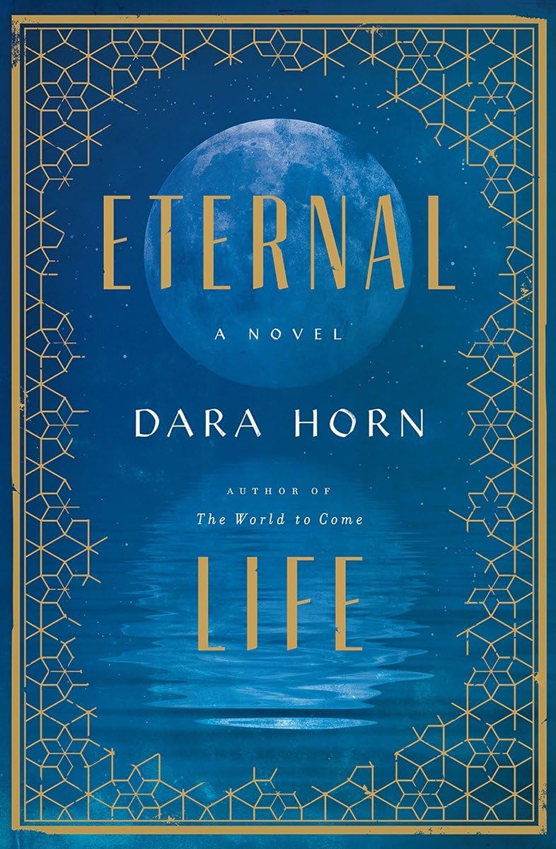 Eternal Life: A Novel,Used