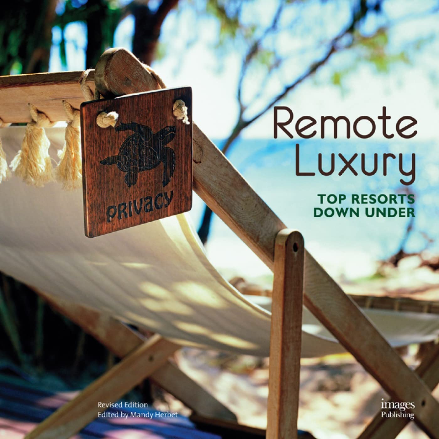 Remote Luxury: Top Resorts Down Under,Used
