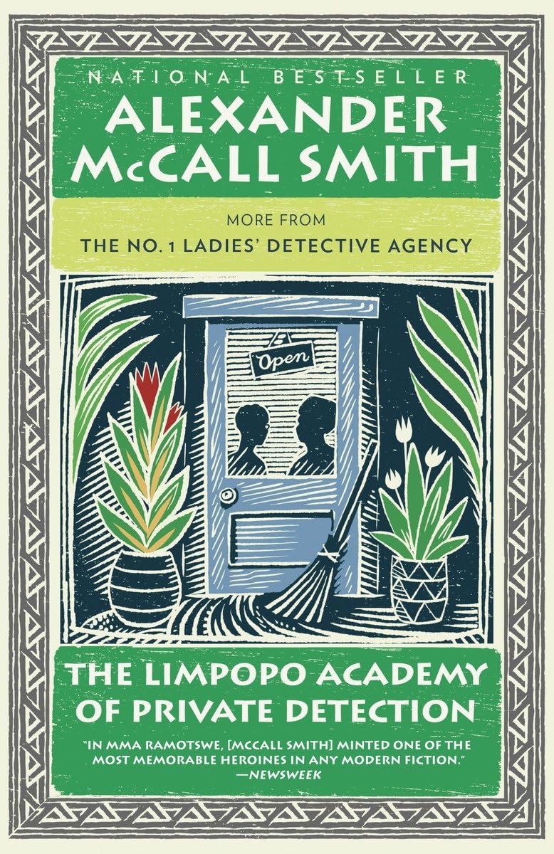 The Limpopo Academy Of Private Detection (No. 1 Ladies' Detective Agency Series),New