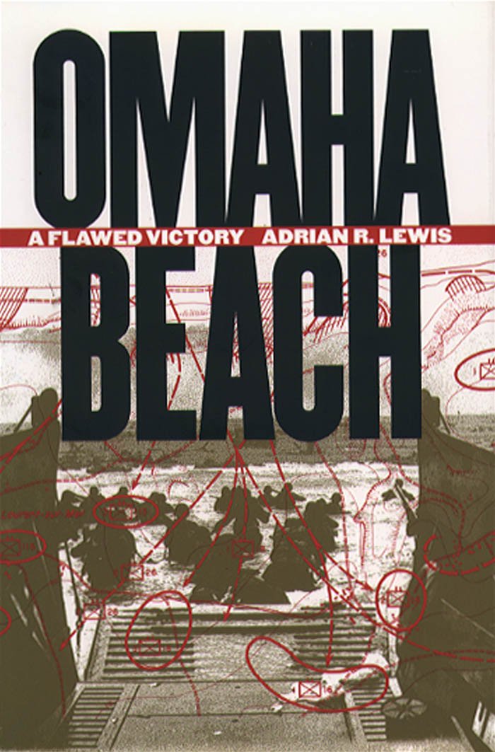 Omaha Beach: A Flawed Victory,Used