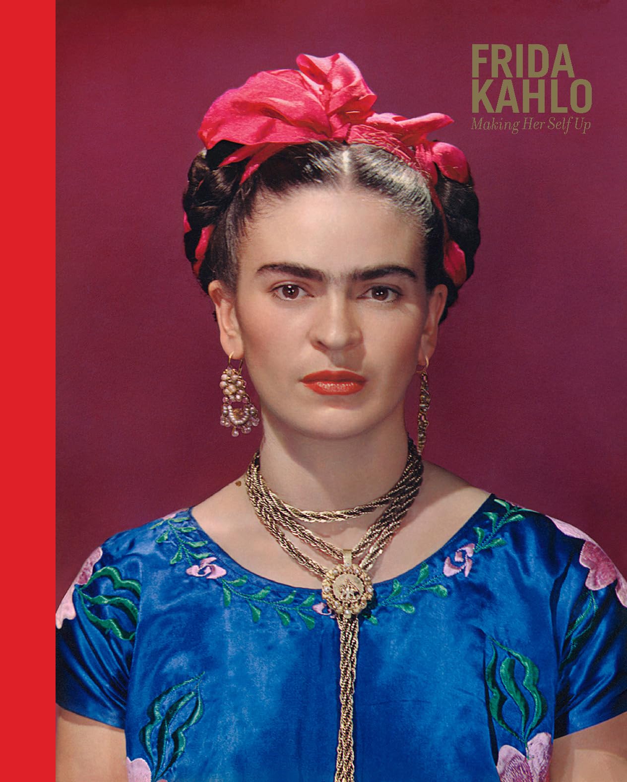 Frida Kahlo: Making Her Self Up,Used