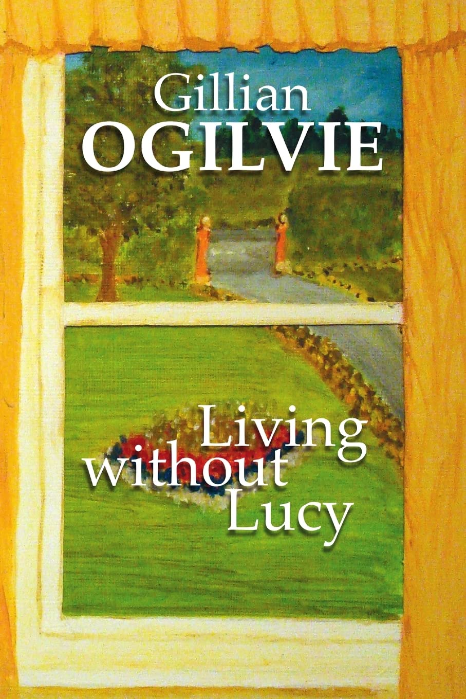 Living Without Lucy,New