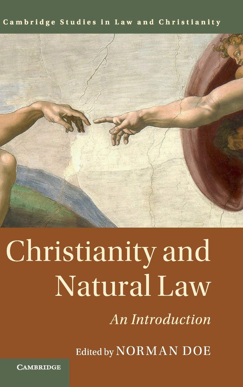 Christianity and Natural Law: An Introduction (Law and Christianity),Used
