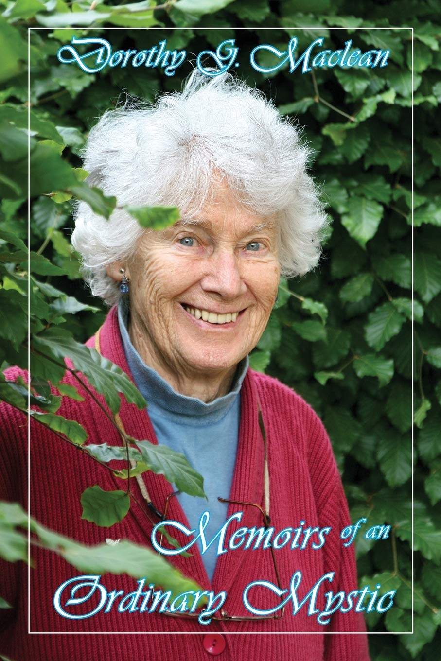 Memoirs Of An Ordinary Mystic,New