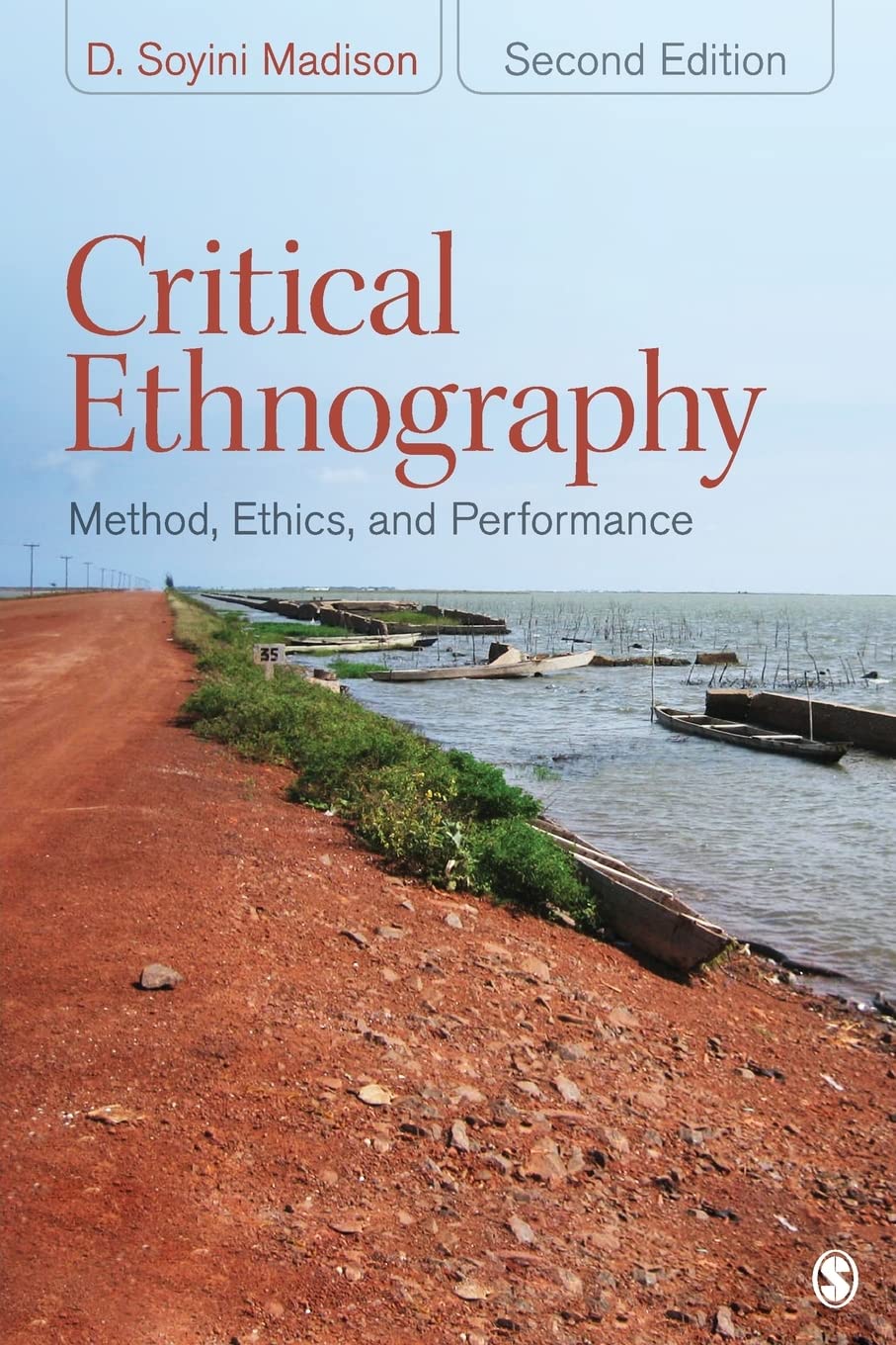 Critical Ethnography: Method, Ethics, and Performance,Used