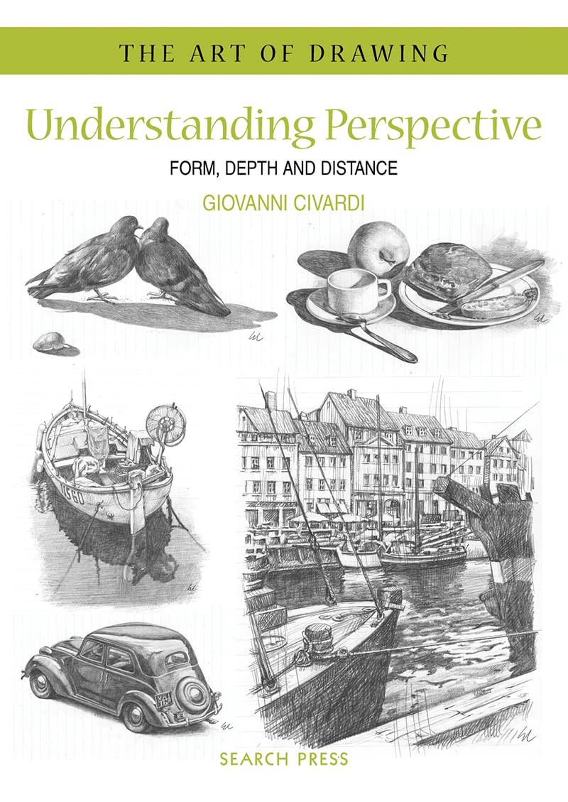 Understanding Perspective: Form, Depth and Distance (The Art of Drawing),Used