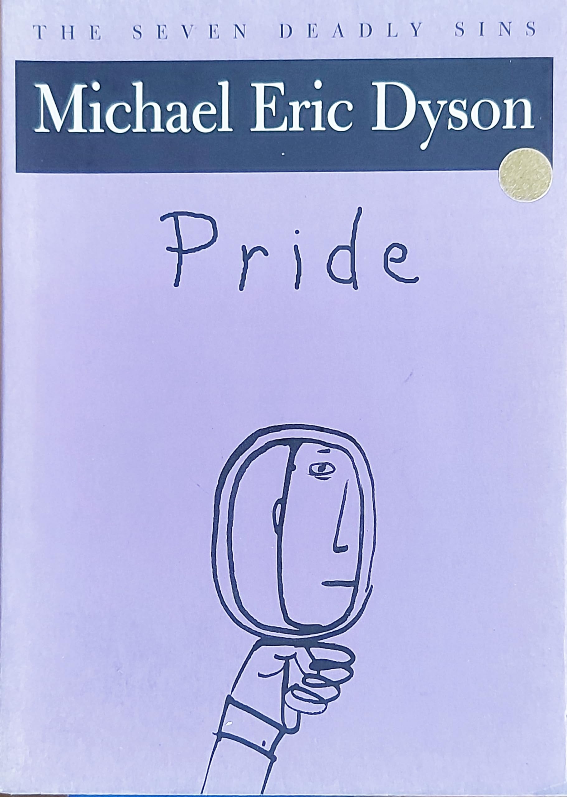 Pride: The Seven Deadly Sins (New York Public Library Lectures in Humanities),Used