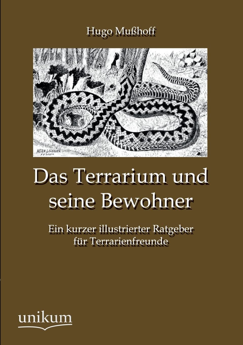 Das Terrarium und seine Bewohner (German Edition),Used