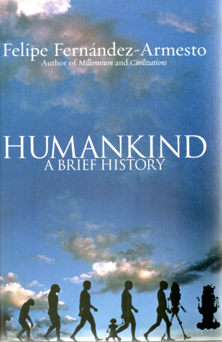 Humankind: A Brief History,New