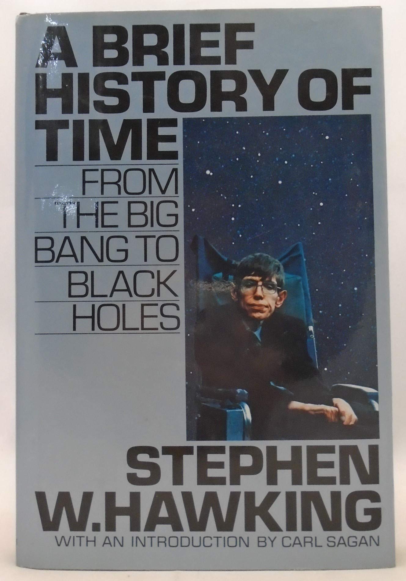 A Brief History Of Time: From The Big Bang To Black Holes