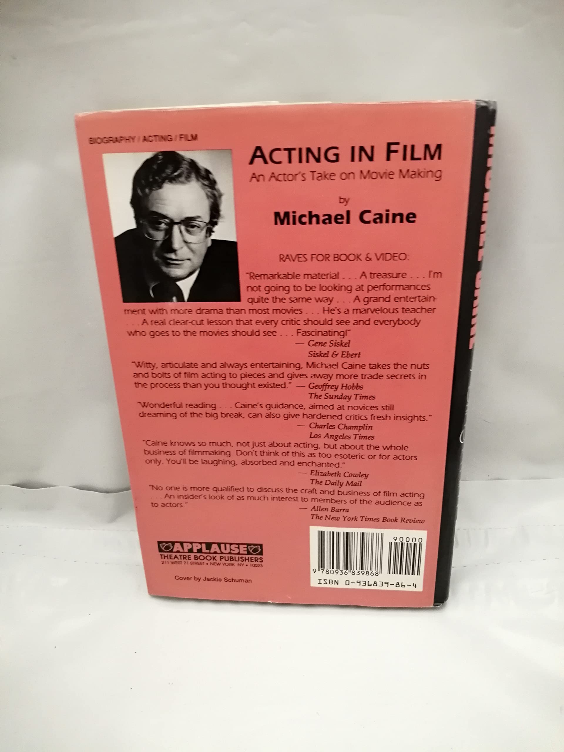 Acting in Film: An Actor's Take on Movie Making (Applause Acting Series),Used