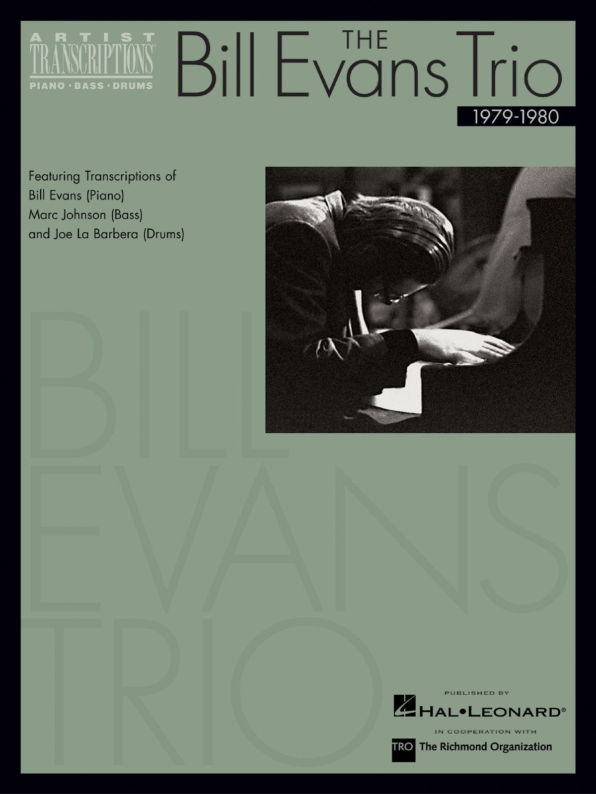 The Bill Evans Trio  19791980: Artist Transcriptions (Piano * Bass * Drums),New